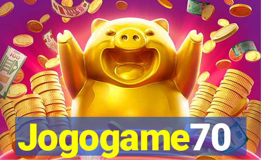 Jogogame70