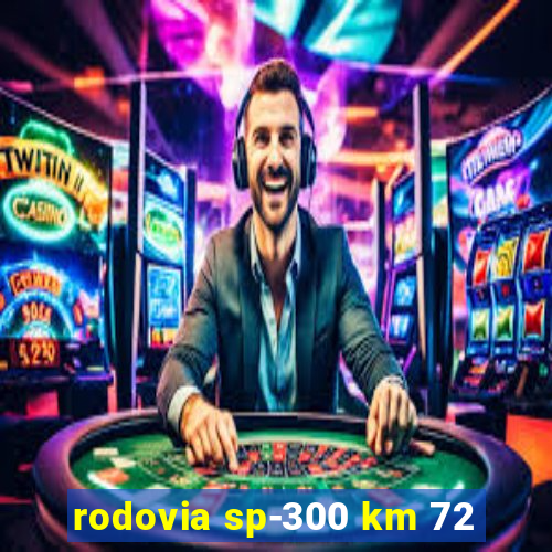 rodovia sp-300 km 72