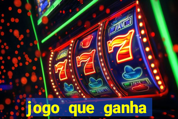 jogo que ganha dinheiro sem investir