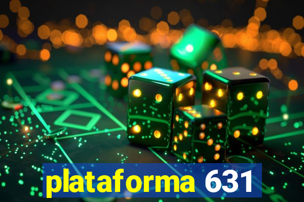 plataforma 631