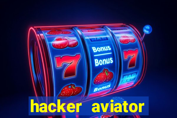 hacker aviator aposta ganha