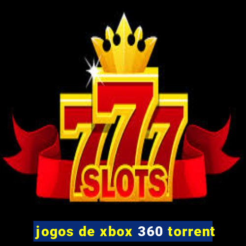 jogos de xbox 360 torrent