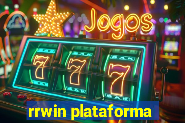 rrwin plataforma