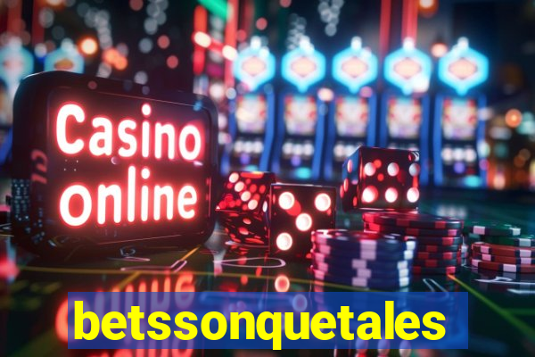 betssonquetales