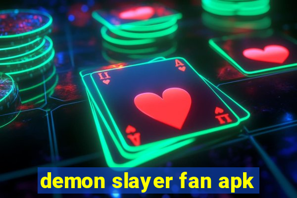 demon slayer fan apk