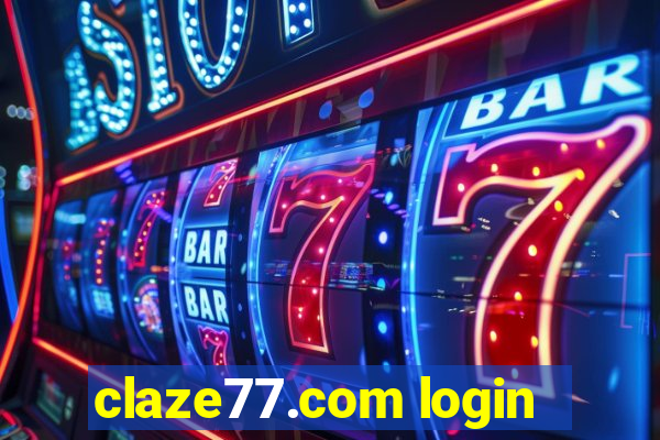 claze77.com login