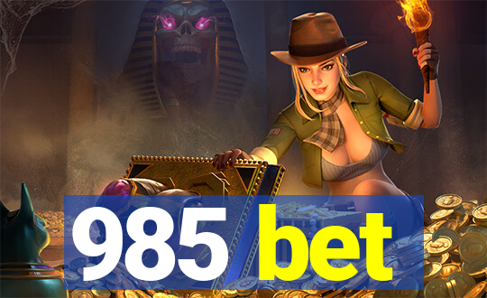 985 bet