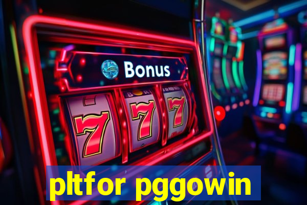 pltfor pggowin