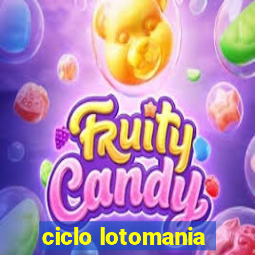 ciclo lotomania