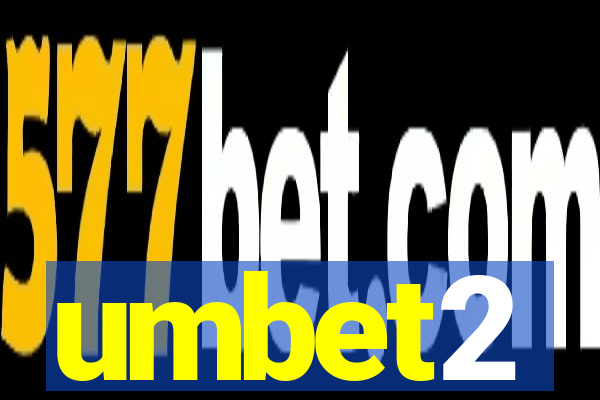 umbet2