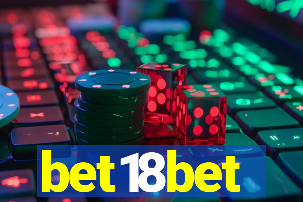 bet18bet