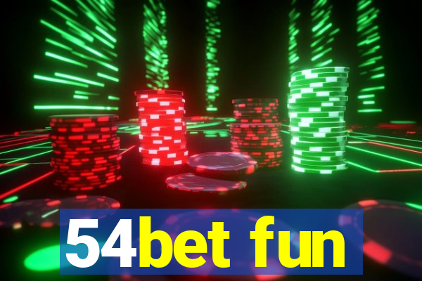 54bet fun