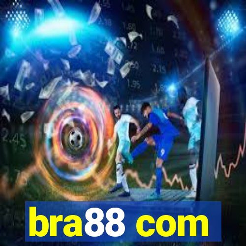 bra88 com