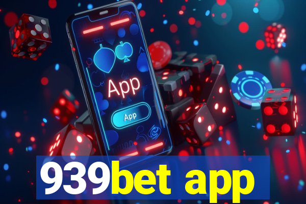 939bet app