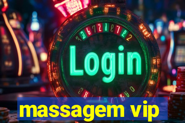 massagem vip