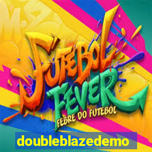 doubleblazedemo