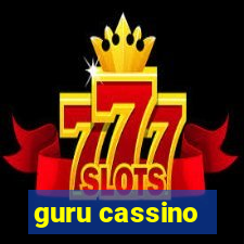 guru cassino