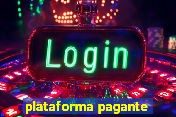 plataforma pagante