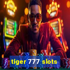 tiger 777 slots