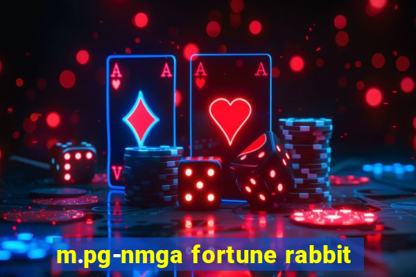 m.pg-nmga fortune rabbit