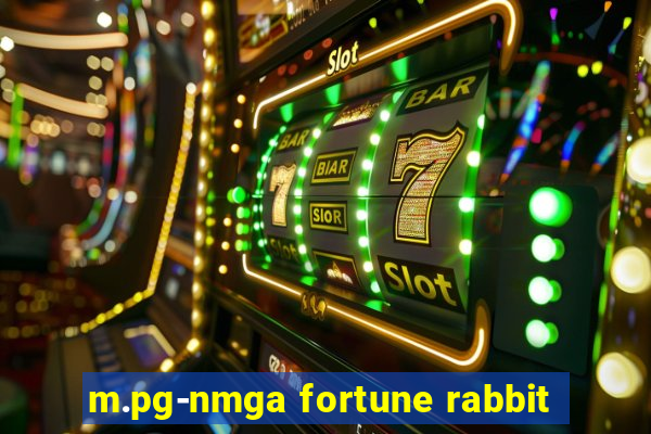 m.pg-nmga fortune rabbit