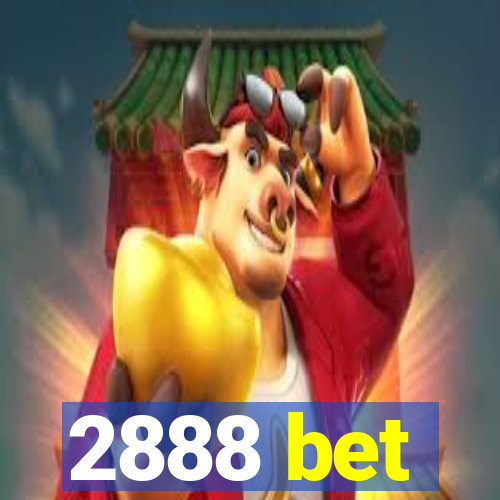 2888 bet