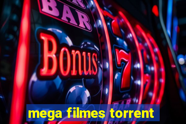 mega filmes torrent