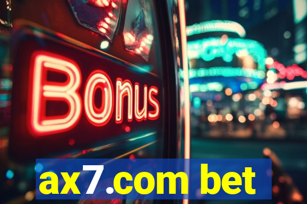 ax7.com bet