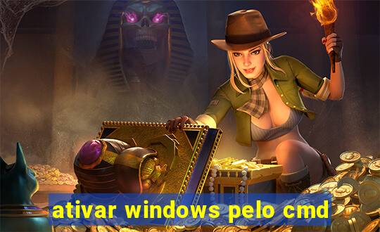 ativar windows pelo cmd