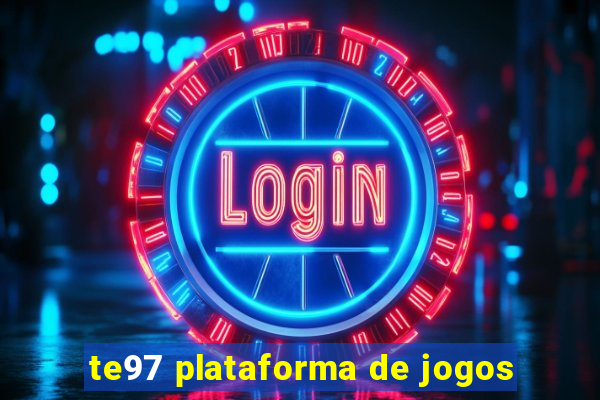 te97 plataforma de jogos