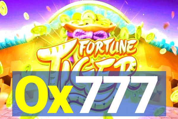 Ox777