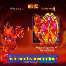 ver multishow online