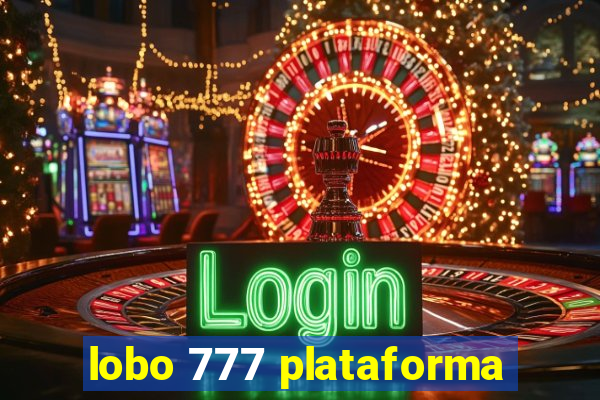 lobo 777 plataforma