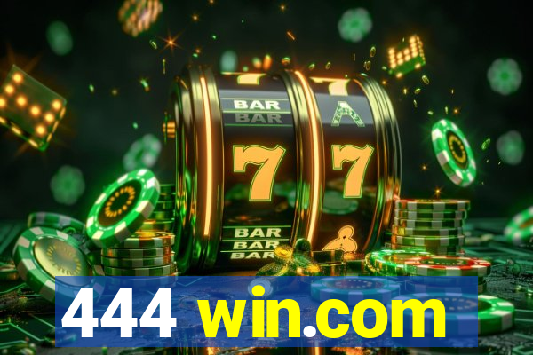 444 win.com