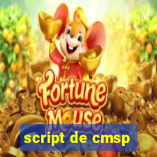 script de cmsp