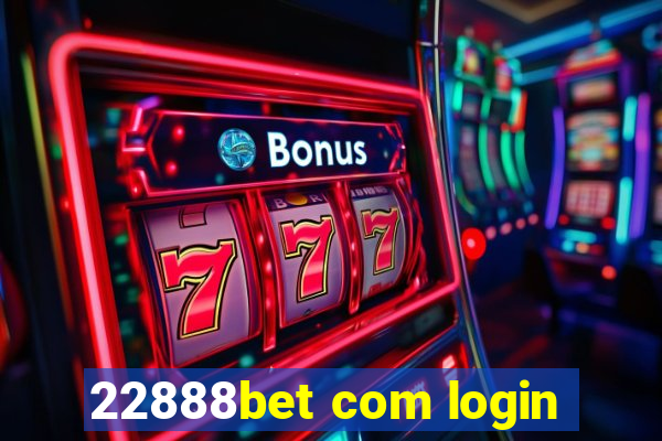 22888bet com login