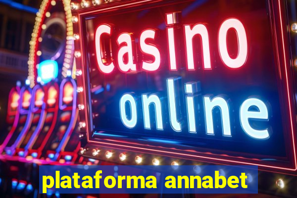 plataforma annabet