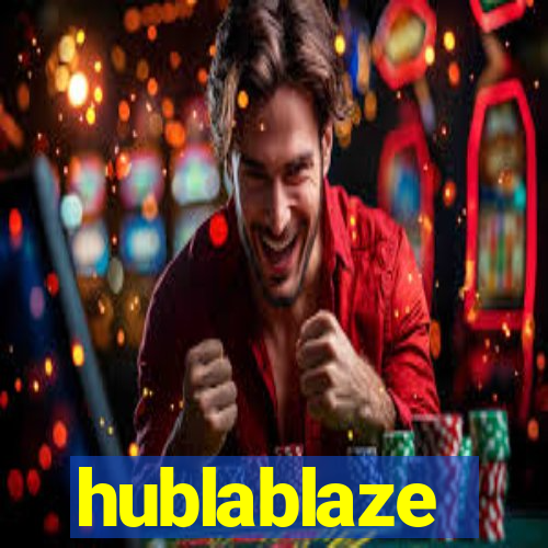 hublablaze