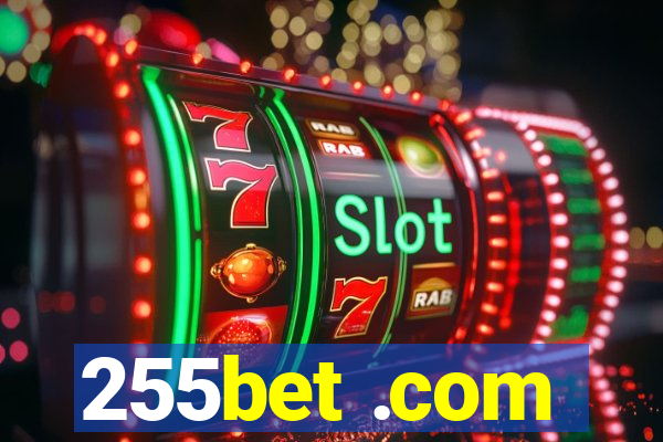 255bet .com