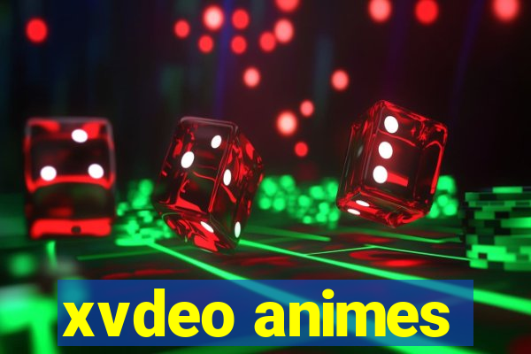 xvdeo animes