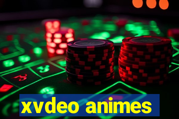 xvdeo animes