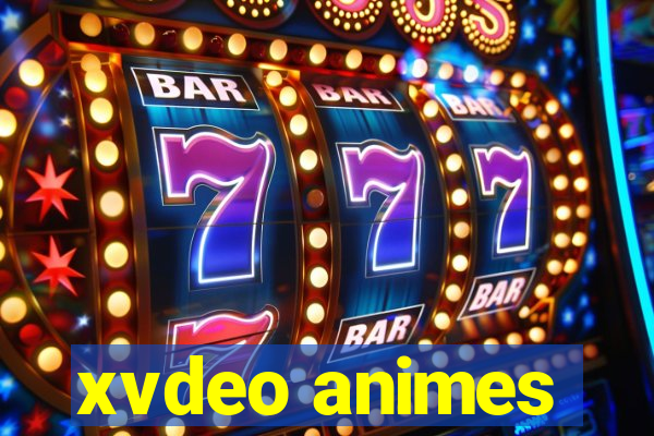 xvdeo animes