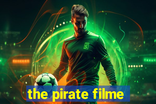 the pirate filme