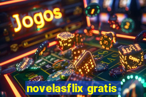 novelasflix gratis