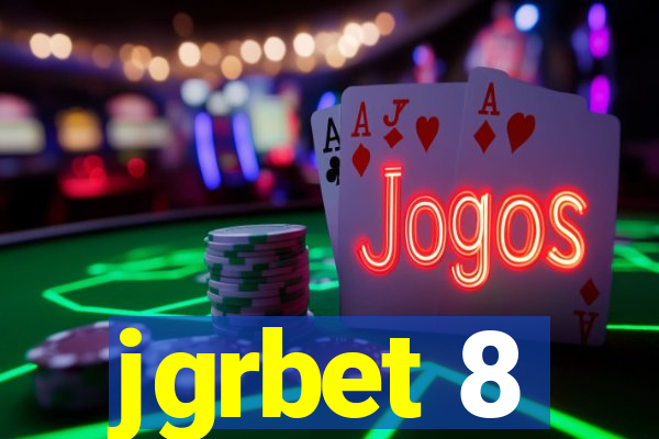 jgrbet 8