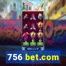 756 bet.com