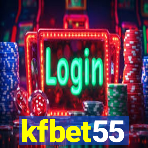 kfbet55