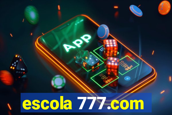 escola 777.com