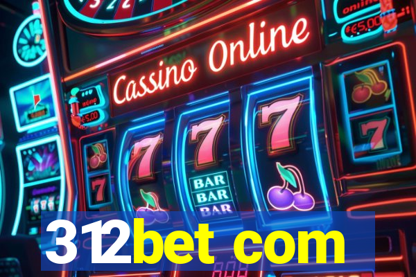 312bet com