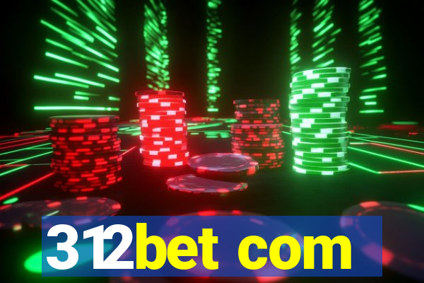 312bet com